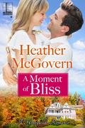 A Moment of Bliss (A Honeywilde Romance #1) by Heather McGovern