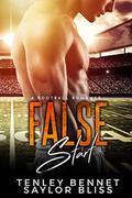 False Start - A Football Romance by Saylor Bliss