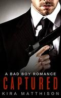 Captured (Hunted #4) by Kira Matthison