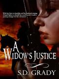 A Widow's Justice by S.D. Grady
