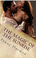 The Magic of the Sunrise (Rocky Island Romance #4) by Penny Harmon