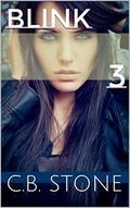 Blink: 3 (Rebel Minds #3) by C.B. Stone