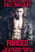 Forced by Cali MacKay