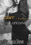 The Uprising (GRIT Sector 1 #2) by Rebecca Sherwin