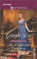 The Cinderella Governess (The Governess Tales #1) by Georgie Lee
