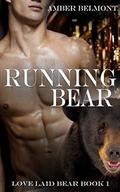 Running Bear by Amber Belmont