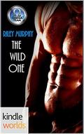 The Omega Team: The Wild One (The Omega Team Kindle World #15) by Riley Murphy