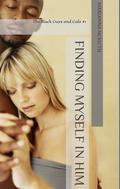Finding myself in him (Black Guys and Gals #1) by Marianna Nemeth