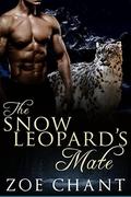 The Snow Leopard's Mate by Zoe Chant