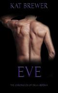 Eve (The Chronicles of Erla # 4) by Kat Brewer