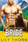 Bearview Bride  (BBW Bear Shifter Paranormal Romance) by Lily Thorn