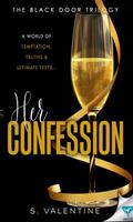 Her Confession (The Black Door Trilogy #2) by S. Valentine