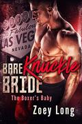 Bare Knuckle Bride by Zoey Long