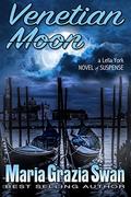 Venetian Moon (Lella York #2) by Maria Grazia Swan
