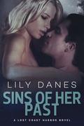 Sins of Her Past (Lost Coast Harbor #5) by Lily Danes