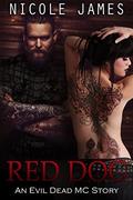 Red Dog (Evil Dead MC #5.5) by Nicole James