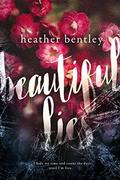 Beautiful Lies by Heather Bentley