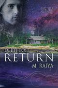 Depth of Return (Another Healing #2) by M. Raiya