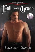 Fall from Grace (Resurrection #4) by Elizabeth Davies