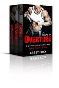 Overtime by Abbey Foxx