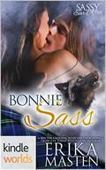 Bonnie Sass (Sassy Ever After Universe) by Erika Masten