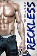 Reckless: A Bad Boy Sport Romance by Christina Clark