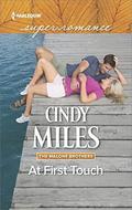 At First Touch (The Malone Brothers #2) by Cindy Miles