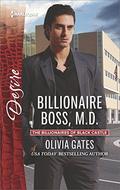 Billionaire Boss, M.D.: A Billionaire Romance (The Billionaires of Blackcastle #5) by Olivia Gates