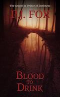 Blood to Drink (Book of Shadows #3) by P.J. Fox