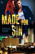 Made For Sin by Stacia Kane