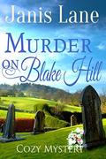 Murder on Blake Hill (A Kevin Fowler Detective Mystery #3) by Janis Lane