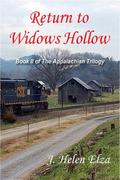 Return to Widows Hollow  (The Appalachian Trilogy) by J. Helen Elza