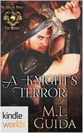 A Knight's Terror by ML Guida