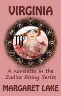 Virginia  (Zodiac Rising - Virgo) by Margaret Lake