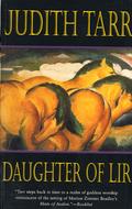 Daughter of Lir (Epona #4) by Judith Tarr