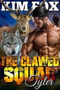 The Clawed Squad: Tyler by Kim Fox