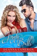 Jingly Bells (California Belly Dance #3) by DeAnna Cameron
