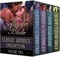 Classic Gothics - Volume 2  (Classic Gothics Collection) by Jennifer Blake