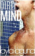 Dirty Mind (No Boundaries #2) by Layla Laguna