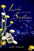 Lucky Starflowers (Steel City #5) by Kate Pavelle
