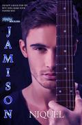 Jamison (Spasm Rockers #1) by Niquel
