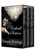 Enthrall Sessions: The Complete Trilogy by Louise Bohmer