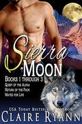 Sierra Moon: Books 1, 2, and 3 by Claire Ryann