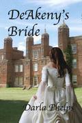 Deakeny's Bride by Darla Phelps