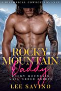 Rocky Mountain Daddy by Lee Savino