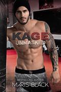 Kage Unmasked (KAGE Trilogy #3) by Maris Black