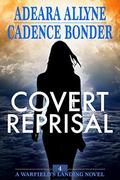 Covert Reprisal by Adeara Allyne