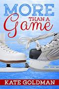 More Than a Game by Kate Goldman