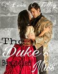 The Duke's Bewitched Miss by Lesa Tilley