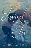 Lured In (Fishing for Trouble #2) by Laura Drewry